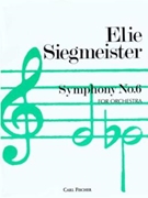 Symphony No.6 by Siegmeister Elie for