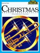 Christmas Sounds Spectacular by Various - Balent Andrew - for Bb Clarinet (Anonymous George Fr)