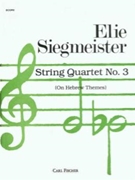 String Quartet No. 3 by Siegmeister Elie for