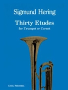 30 Etudes For Trumpet Or Cornet by Hering Sigmund for Trumpet Method