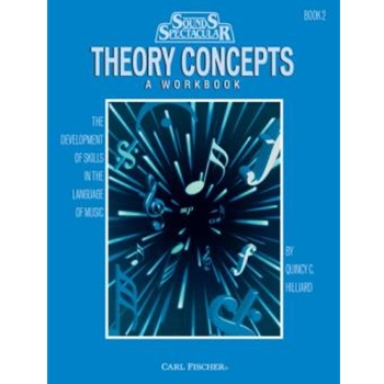 Sounds Spectacular Theory Concepts Bk 2 by Hilliard Quincy C Hilliard Quincy C. for WorkBook (Bk 2 Theory)