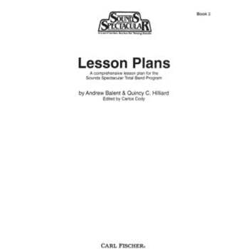 Sounds Spectacular Band Course Bk 2 by Balent and Hilliard - Lesson Plans - for Teaching Aid