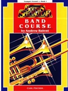 Sounds Spectacular Band Course Bk 1 by Balent Andrew - Balent Andrew - for Trumpet