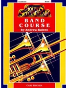 Sounds Spectacular Band Course Bk 1 by Balent Andrew for Trombone
