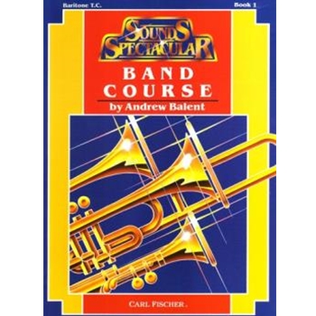Sounds Spectacular Band Course Bk 1 by Balent Andrew - Balent Andrew - for Euphonium Treble Clef