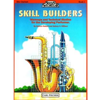 Skill Builders Book 1 by Hilliard Quincy C - Balent and Hilliard - for Alto Clarinet