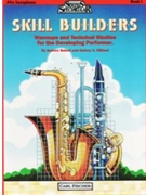 Skill Builders Book 1 by Hilliard Quincy C - Balent and Hilliard - for Alto Saxophone