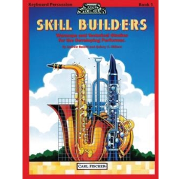 Skill Builders Book 1 by Balent Andrew - Balent and Hilliard - Balent Andrew for Mallet