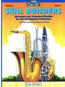 Skill Builders Book 2 by - Balent and Hilliard - for Bb Clarinet