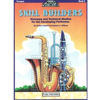 Skill Builders Book 2 by Hilliard Quincy C - Balent and Hilliard - for Trumpet