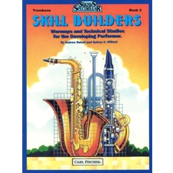 Skill Builders Book 2 by Hilliard Quincy C - Balent and Hilliard - for Trombone