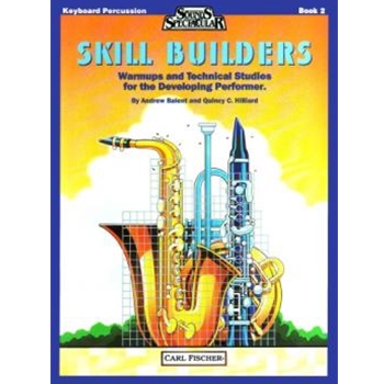 Skill Builders Book 2 by Hilliard Quincy C - Balent and Hilliard - for Mallet
