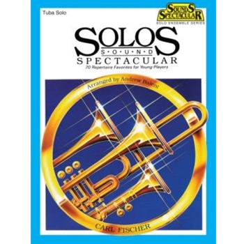 Solos Sound Spectacular by Various - Balent Andrew - for Tuba Solo