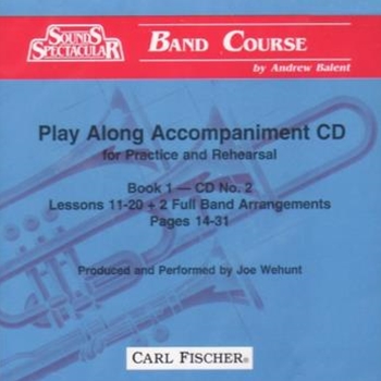 Sounds Spectacular Band Course Bk 1 by Balent Andrew for Accompaniment CD (Bk 1 CD 2)