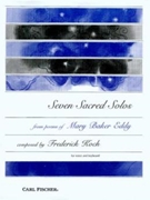 Seven Sacred Solos by Koch Fred Mary Baker Eddy for