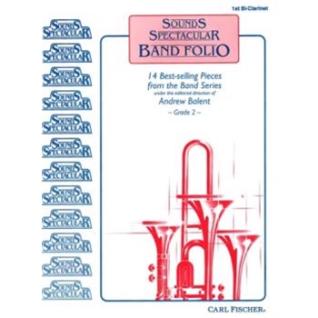 Sounds Spectacular Band Folio by Handy W C - Balent Andrew - for Bb Clarinet