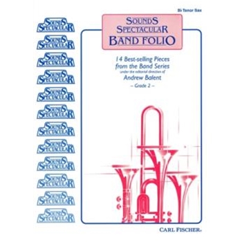 Sounds Spectacular Band Folio by Handy W C - Balent Andrew - Wilhousky Peter J. for Tenor Saxophone