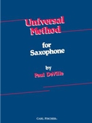 Universal Method by DeVille Paul - De Ville Paul - Paul Deville for Saxophone Spiral