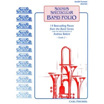 Sounds Spectacular Band Folio by Handy W C - Balent Andrew - Leontovych Mykola for Trumpet 2