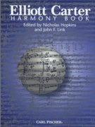 HARMONY BOOK by Elliott Carter for