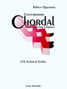 Contemporary Chordal Sequences For Clarinet by Opperman Kalmen for Clarinet Method (144 Technical Studie)
