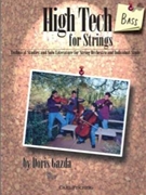 High Tech For Strings by Gazda Doris for String Bass