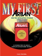 My First Arban by Arban Jean-Baptiste - Foster - Jean-baptiste Arban for French Horn Method