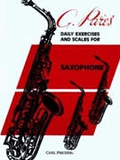 Daily Exercises & Scales / Sax by Pares G - Claus E - for Saxophone Method