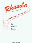 Rhumba by Pace for 2 Piano 8 Hands