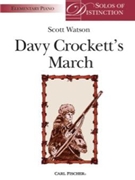 Davy Crockett's March by Watson Scott for Piano