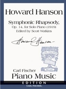 Symphonic Rhapsody Op. 14 by Hanson Howard - Watkins Scott - for Piano