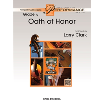 Oath of Honor by Clark Larry for String Orchestra