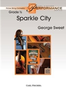 Sparkle City by Sweet George for String Orchestra