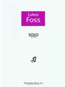 Solo For Piano by Lukas Foss for