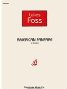 American Fanfare by Lukas Foss for