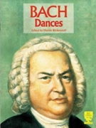 Dances by Bach Johann Sebastian - Blickenstaff - for Piano