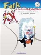 Folk A La Classique by Shepard Thomas A. - Thomas Z. Shepard - for Piano