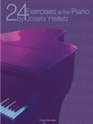 24 Exercises at the Piano by Heifetz Josefa for Piano