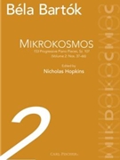 Mikrokosmos - 153 Progressive Piano Pieces Sz. 107 by Bartok Bela for Piano (Vol. 2)