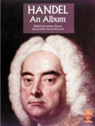 Handel An Album by Handel George Frideric - House and Blickenstaff - for Piano