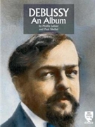 Debussy An Album by Debussy Claude - Sheftel P - for Piano