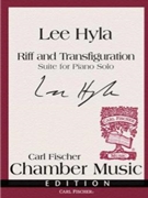 Riff & Transfiguration by Hyla Lee Lee Hyla for Piano