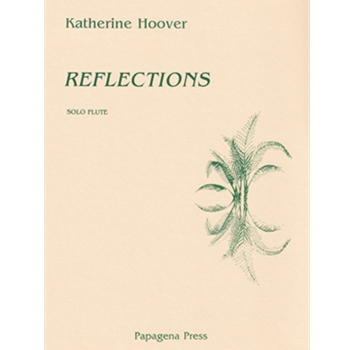 Reflections Opus 25 by Hoover Katherine for Flute and Piano