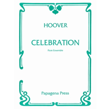 Celebration by Hoover Katherine for Flute Choir