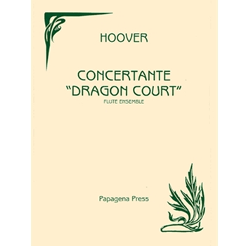 Concertante - Dragon Court by Hoover Katherine for Flute Choir