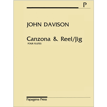 Canzona & Reel/Jig for Four Flutes by Davidson John for