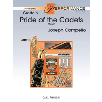 Pride of the Cadets by Compello Joseph for Concert March