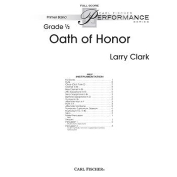 Oath of Honor by Clark Larry for Full Score