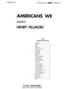 Americans We by Fillmore Henry for Condensed Score