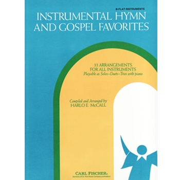 Instrumental Hymn & Gospel Favorites by Various - McCall Harlo - for Bb Instruments